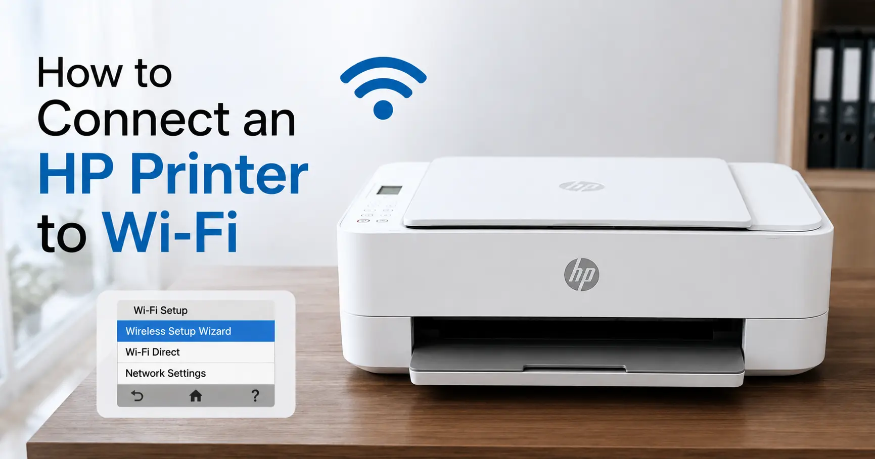 how-to-connect-an-hp-printer-to-wifi